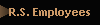 R.S. Employees